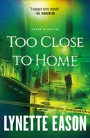 Too Close to Home (Paperback)