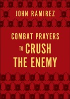 Combat Prayers to Crush the Enemy (Hard Cover)