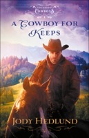 Cowboy for Keeps, A (Paperback)