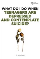 What Do I Do When Teenagers are Depressed (Paperback)