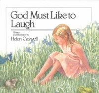 God Must Like to Laugh (Paperback)
