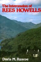 The Intercession of Rees Howells (Paperback)