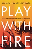 Play With Fire (Paperback)