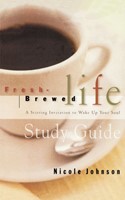 Fresh Brewed Life Study Guide (Paperback)