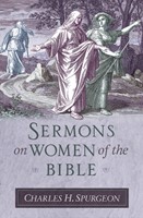 Sermons on Women of the Bible (Hard Cover)