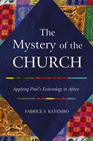 The Mystery of the Church (Paperback)