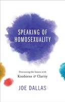Speaking Of Homosexuality (Paperback)