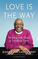 Love is the Way (Paperback)
