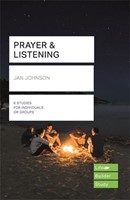 LifeBuilder: Prayer and Listening