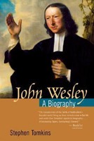 John Wesley: A Biography (Paperback)