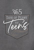 365 Days of Prayer for Teens (Imitation Leather)