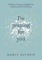 I'm Praying for You (Paperback)