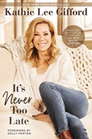 It's Never Too Late (Paperback)