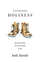 Everyday Holiness (Paperback)