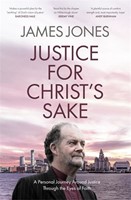 Justice for Christ's Sake (Paperback)