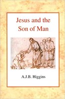 Jesus and the Son of Man (Paperback)