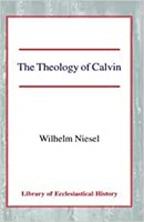 The Theology of Calvin (Hard Cover)