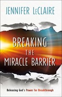 Breaking the Miracle Barrier (Paperback)