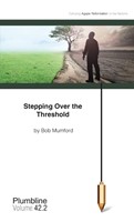 Stepping Over the Threshold (Paperback)