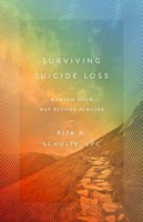 Surviving Suicide Loss (Paperback)
