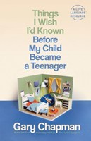 Things I Wish I'd Known Before My Child Became a Teenager (Paperback)