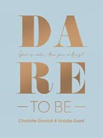 Dare to Be (Paperback)