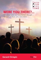 Were You There? (Paperback)