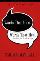Words That Hurt, Words That Heal (Paperback)