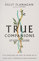 True Companions Study Guide (Paperback)