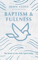 Baptism and Fullness (Paperback)