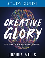 Creative Glory Study Guide (Paperback)