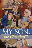 My Son, the Christian?! (Paperback)