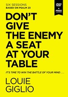 Don't Give the Enemy a Seat at Your Table Video Study (DVD)