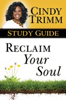 Reclaim Your Soul Study Guide (Paperback)