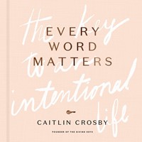 Every Word Matters (Hard Cover)