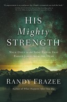 His Mighty Strength (Paperback)