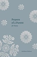 Prayers of a Parent for Teens (Paperback)