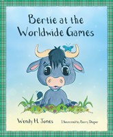 Bertie at the World Wide Games (Paperback)