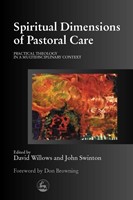 Spiritual Dimensions of Pastoral Care (Paperback)