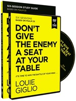 Don't Give the Enemy a Seat at Your Table Study Guide & DVD