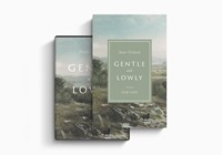 Gentle and Lowly Study Guide with DVD