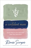 Confident Mom, A