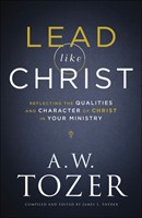 Lead Like Christ (Paperback)