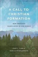 Call to Christian Formation, A (Paperback)