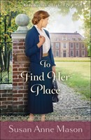 To Find Her Place (Paperback)
