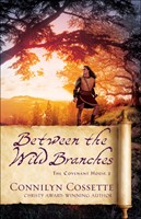 Between the Wild Branches (Paperback)