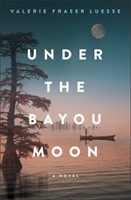 Under the Bayou Moon (Paperback)