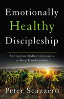Emotionally Healthy Discipleship (Hard Cover)