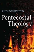 Pentecostal Theology (Paperback)