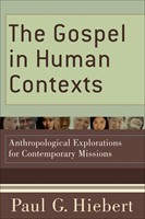 The Gospel in Human Contexts (Paperback)